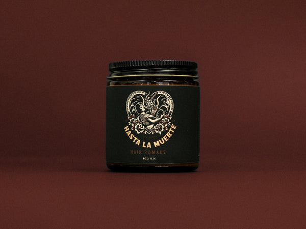 Hasta La Muerte Pomade